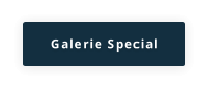 Galerie Special